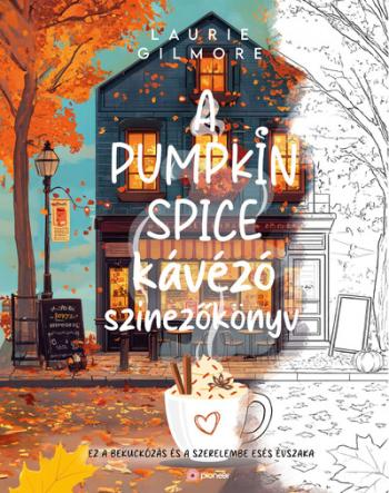 A Pumpkin Spice kávézó színezőkönyv 1.Kép