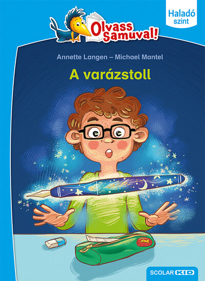 A varázstoll - Olvass Samuval - Haladó szint