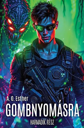 Gombnyomásra - Harmadik rész 1.Kép