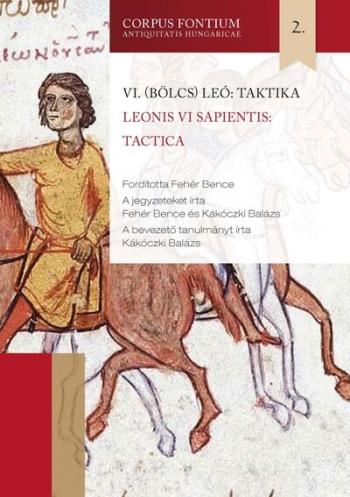 VI. (Bölcs) Leó: Taktika 1.Kép