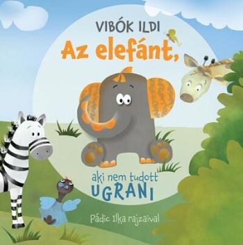 Az elefánt, aki nem tudott ugrani 1.Kép