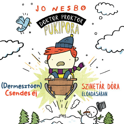 Doktor Proktor pukipora - (Dermesztően) Csendes éj - Hangoskönyv