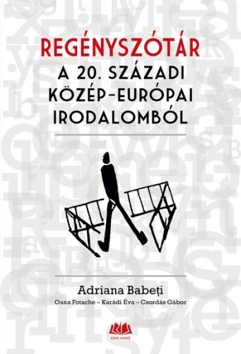Regényszótár a 20. századi közép-európai irodalomból 1.Kép