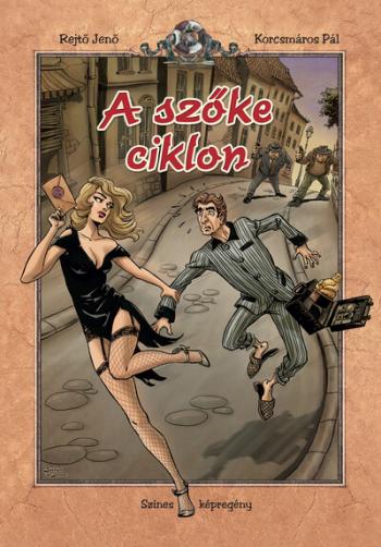 A szőke ciklon - Rejtő-Korcsmáros képregénysorozat (új kiadás) 1.Kép
