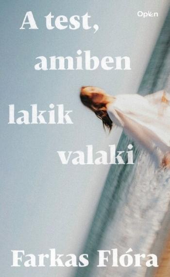 A test, amiben lakik valaki 1.Kép