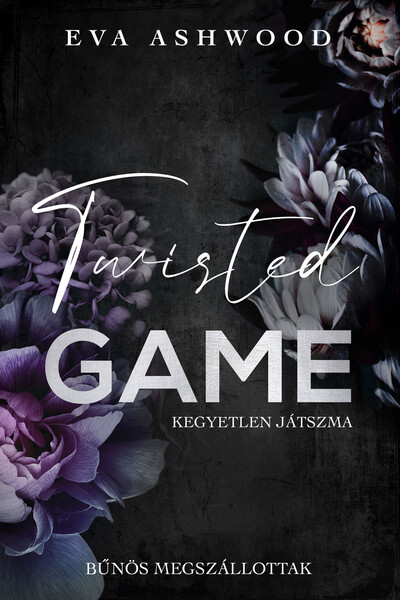 Twisted Game - Kegyetlen játszma (éldekorált)
