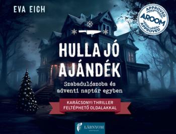 Hulla jó ajándék - Szabadulószoba és adventi naptár egyben - Karácsonyi thiller feltéphető oldalakkal 1.Kép