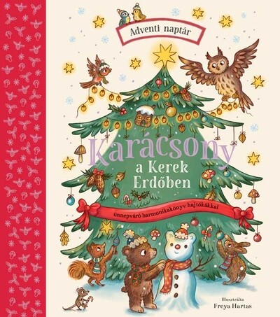 Karácsony a Kerek Erdőben - Ünnepváró harmonikakönyv hajtókákkal, Adventi naptárral §K