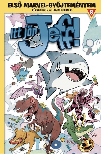 Itt jön Jeff! 2. - Első Marvel-gyűjteményem 8. (képregény)
