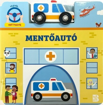 Mentőautó - Vezetek... mint a nagyok!