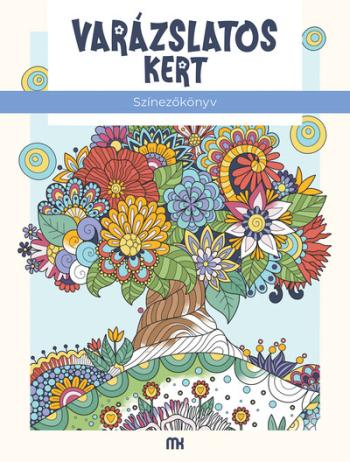 Varázslatos kert - Színezőkönyv 1.Kép