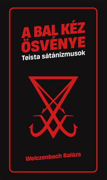 https://konyvbox.hu/media_ws/10004/2092/idx/a-bal-kez-osvenye-teista-satanizmusok-eszmek-a-peremvidekrol.jpg