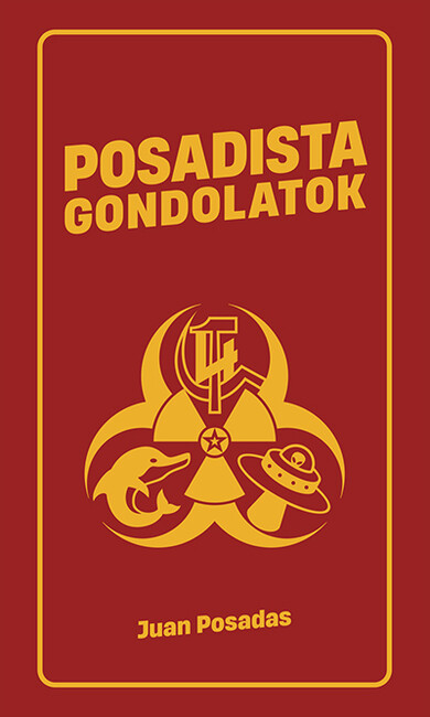 Posadista gondolatok - Eszmék a peremvidékről