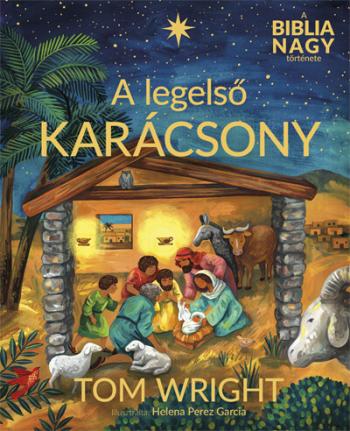 A legelső karácsony - A Biblia nagy története §K 1.Kép