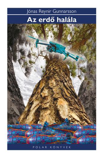 Az erdő halála - Polar Könyvek 1.Kép