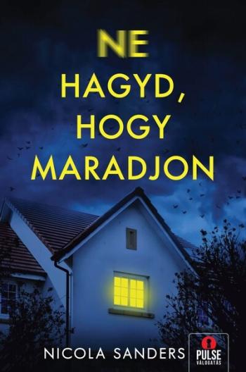 Ne hagyd, hogy maradjon 1.Kép