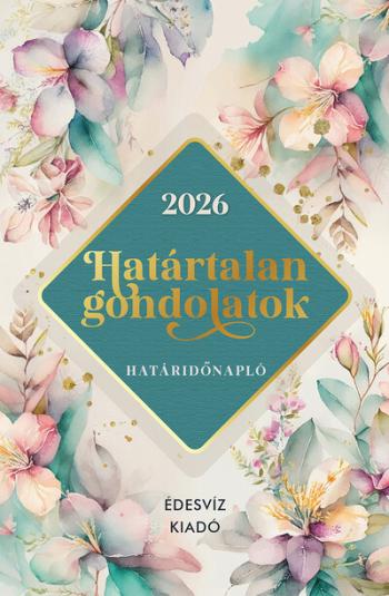 https://konyvbox.hu/media_ws/10006/2026/idx/hatartalan-gondolatok-hataridonaplo-2026.jpg