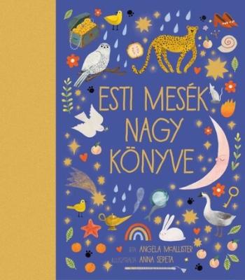 Esti mesék nagy könyve 1.Kép