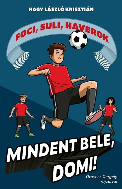 Mindent bele, Domi! - Foci, suli, haverok 4.