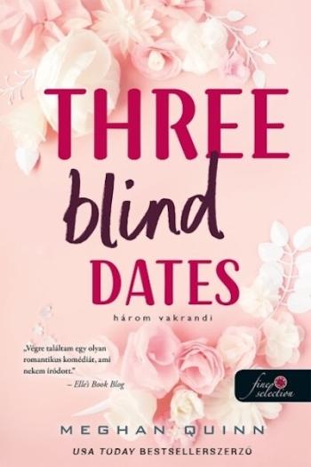 Three Blind Dates - Három vakrandi - Számok és randik 1. (új kiadás) 1.Kép