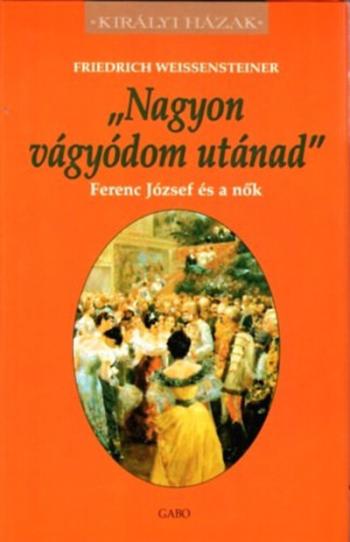 https://konyvbox.hu/media_ws/10007/2059/idx/nagyon-vagyodom-utanad-ferenc-jozsef-es-a-nok-kiralyi-hazak.jpg