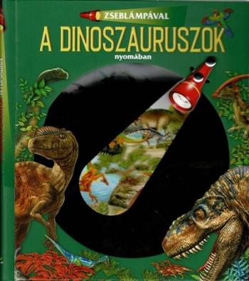 Zseblámpával - A dinoszauruszok nyomában 1.Kép