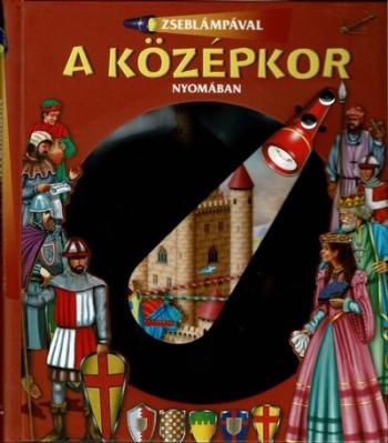 Zseblámpával - A középkor nyomában 1.Kép