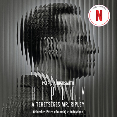 A tehetséges Mr. Ripley - Galambos Péter (Galamb) előadásában - Hangoskönyv