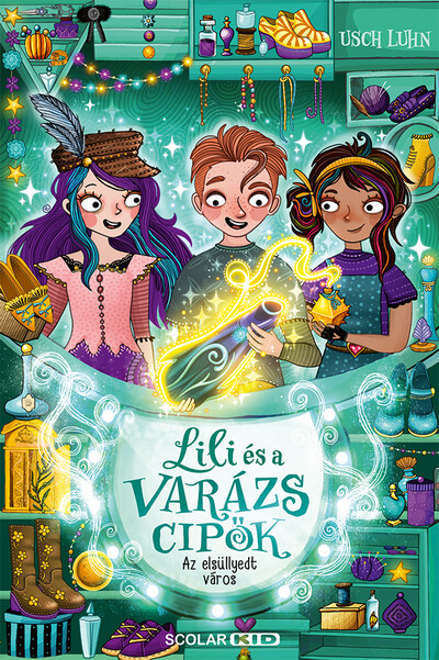 Az elsüllyedt város - Lili és a varázscipők 8.