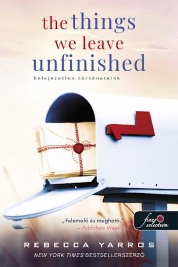 The Things We Leave Unfinished - Befejezetlen történeteink 1.Kép