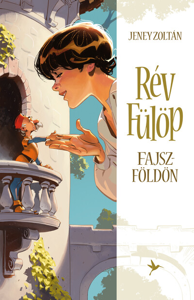 Rév Fülöp Fajszföldön (3. kiadás)