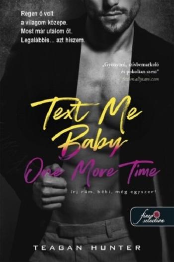 Text Me Baby One More Time - Írj rám, bébi, még egyszeri! - Légy merész 4. 1.Kép