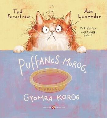 Puffancs morog, gyomra korog 1.Kép