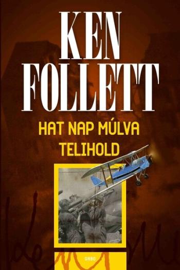 Hat nap múlva telihold (új kiadás) 1.Kép