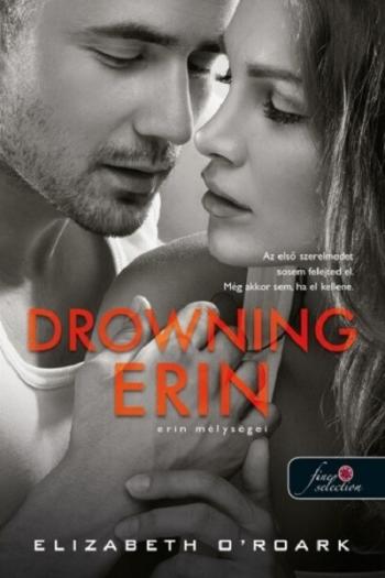 Drowning Erin - Erin mélységei 1.Kép