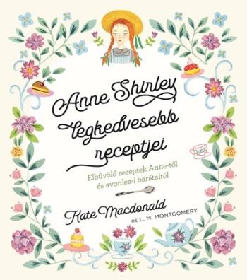 Anne Shirley legkedvesebb recepjei 1.Kép