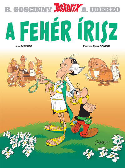 A fehér írisz - Asterix 40.