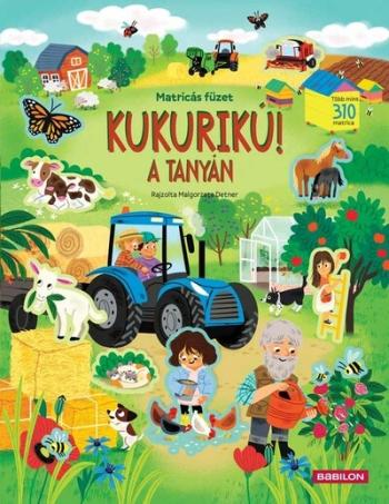 KUKURIKÚ! A TANYÁN - Matricás füzet - Több mint 440 matrica! - Albatros matricás füzet 1.Kép