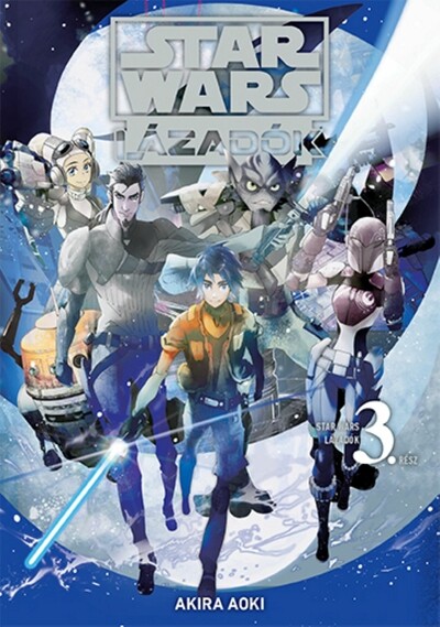 Star Wars: Lázadók 3. (manga képregény)