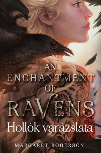 An Enchantment of Ravens - Hollók varázslata 1.Kép