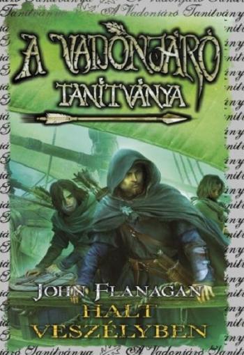 A Vadonjáró tanítványa 9. - Halt veszélyben (puha) 1.Kép