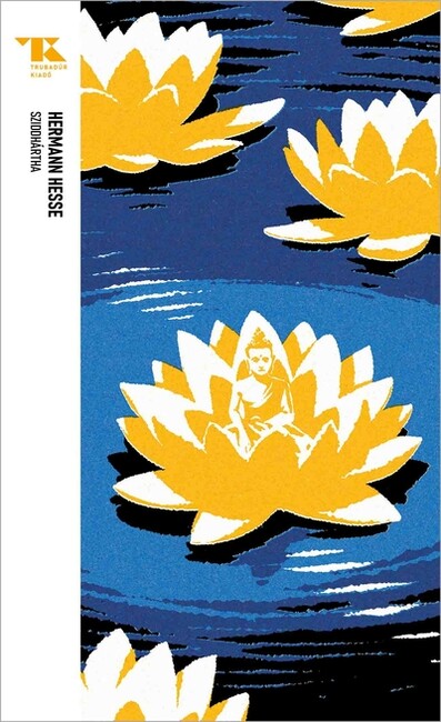 Sziddhártha - Trubadúr Zsebkönyvek 92.