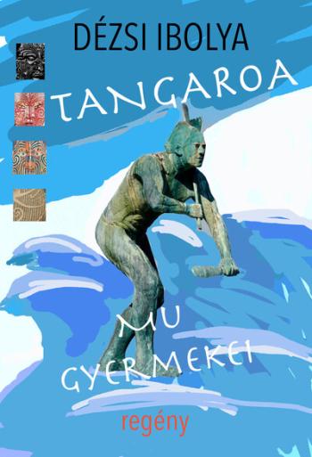 Tangaroa - Mu gyermekei 1.Kép