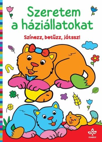 Szeretem a háziállatokat - Színezz, betűzz, játssz! 1.Kép