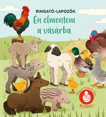 Én elmentem a vásárba fél pénzzel - Ringató-lapozók 1.Kép