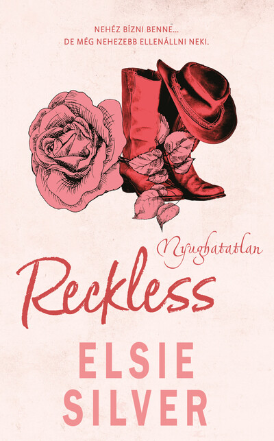 Reckless - Nyughatatlan (éldekorált)