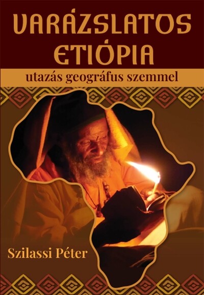 Varázslatos Etiópia - Utazás geográfus szemmel