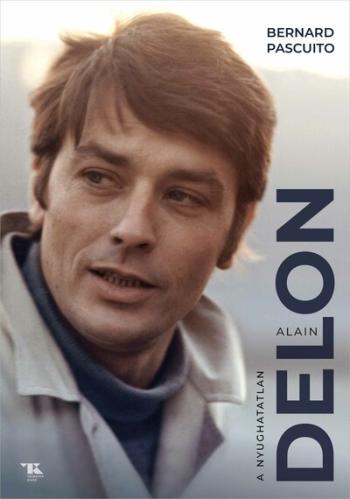 Alain Delon - A nyughatatlan 1.Kép