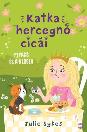 Katka hercegnő cicái 4. - Pipacs és a herceg 1.Kép