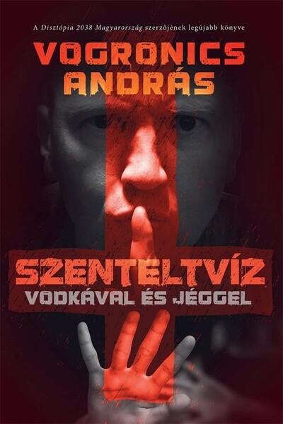 Szenteltvíz vodkával és jéggel (2. kiadás)
